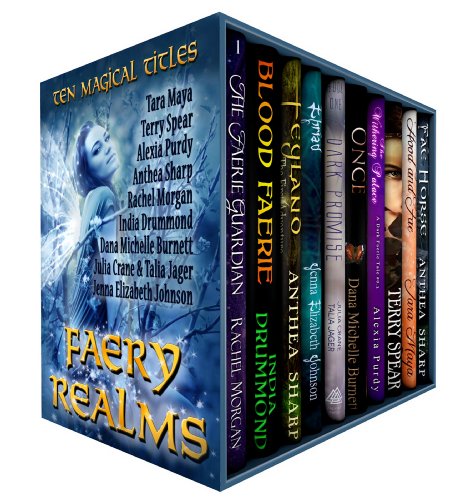 Faery Realms: Ten Magical Titles: Multi-Author Bundle of Novels & Novellas (Faery Worlds Book 2)