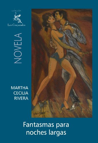 Fantasmas para noches largas (Spanish Edition)