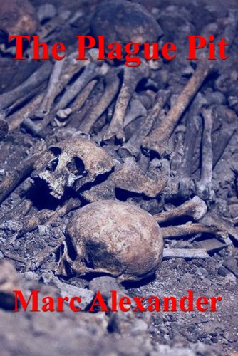 The Plague Pit