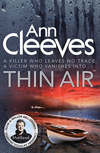 Thin Air (Shetland Book 6) (English Edition)