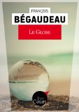 Le globe: Nouvelle (French Edition)
