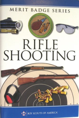 Rifle Shooting Merit Badge Boy Scouts of America