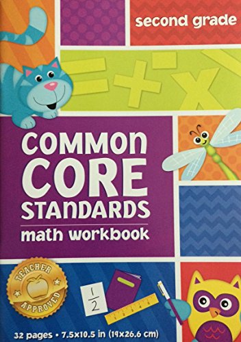 Common Core Standards Workbook (Assorted, Grades & Subjects Vary) Kindergarten Language Arts, First Grade Math, Second Grade Language Arts, or Third Grade Math