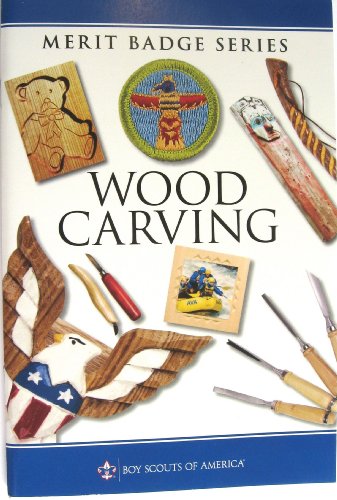 Wood Carving Merit Badge Boy Scouts of America