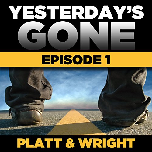 FREE Yesterday's Gone: Season 1 - Episode 1