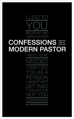 Confessions of a Modern Pastor