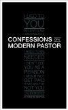 Confessions of a Modern Pastor