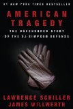 American Tragedy: The Uncensored Story of the O.J. Simpson Defense