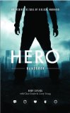 Hero Handbook: Answering the Call of Biblical Manhood