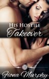 His Hostile Takeover: (BBW Erotic Romance)