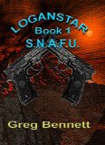 LoganStar: S.N.A.F.U.