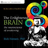 The Enlightened Brain: The Neuroscience of Awakening