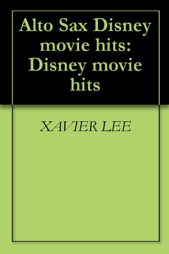 Alto Sax Disney movie hits: Disney movie hits