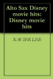 Alto Sax Disney movie hits: Disney movie hits