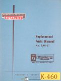 Kearney & Trecker SA 205, SAC-61 Milling Machine Replacement Parts Manual