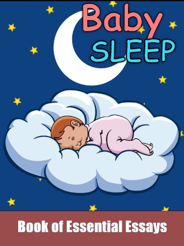 Baby Sleep: Habits and Tips That Help Your Child Sleep (5-Author Anthology)