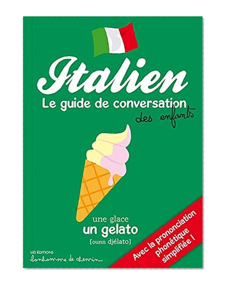ITALIEN GUIDE DE CONVERSATION DES ENFANTS