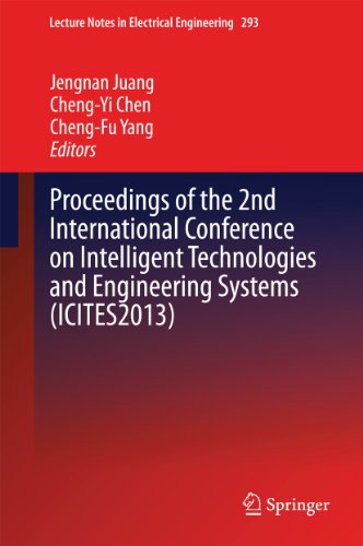 Proceedings of the 2nd International Conference on Intelligent Technologies and Engineering Systems (ICITES2013) (Lecture Notes in Electrical Engineering)