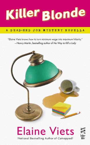 Killer Blonde: A Dead-End Job Mystery