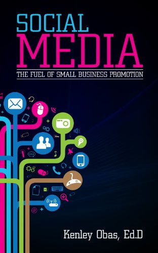 Social Media: The Fuel of Small Business Promotion