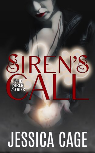 Siren's Call (Siren Series Book 1)