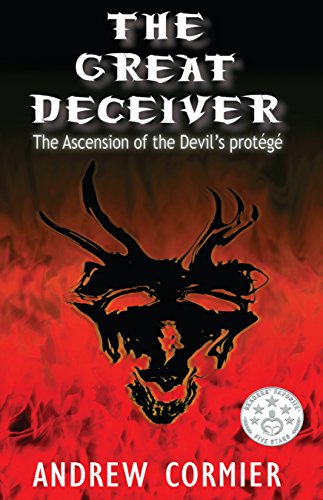 The Great Deceiver: The Ascension of the Devil's Protege