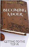 Procrastination: Becoming a DOER - Getting to the Top 1% (How to Overcome Procrastination Now)