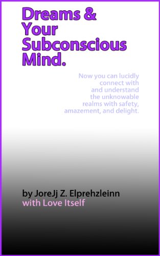 Dreams and Your Subconscious Mind