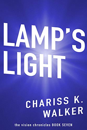 Lamp's Light: A Psychic Suspense series (The Vision Chronicles Book 7)