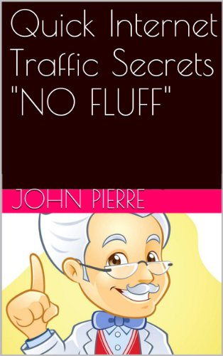 Quick Internet Traffic Secrets "NO FLUFF"