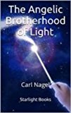 The Angelic Brotherhood of Light