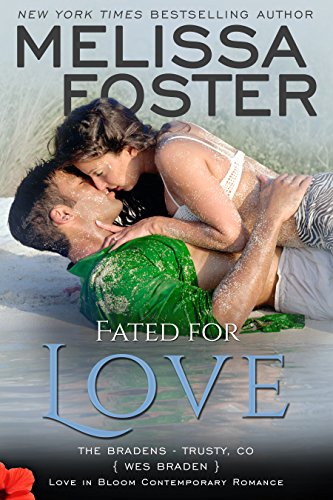 Fated for Love (Love in Bloom: The Bradens)