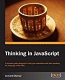 Thinking in JavaScript