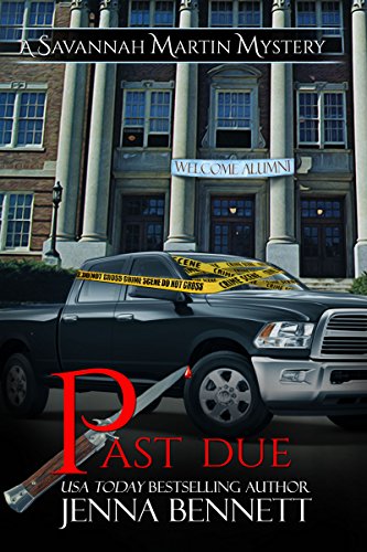 Past Due: #8 (Savannah Martin Mysteries)