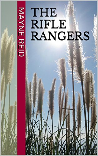 The Rifle Rangers: Pearl Necklace Books Classic Adventure Novels