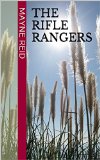 The Rifle Rangers: Pearl Necklace Books Classic Adventure Novels