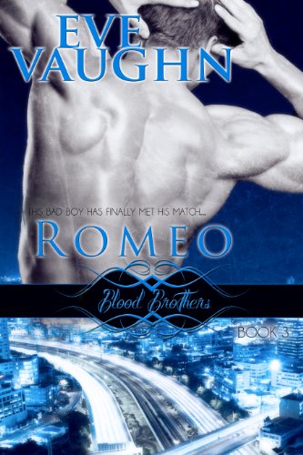 Romeo (Blood Brothers Book 3)