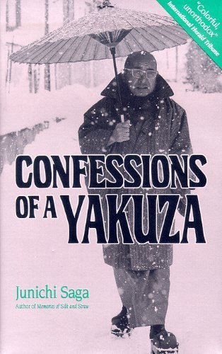 Confessions of a Yakuza by Junichi Saga (2013) Paperback