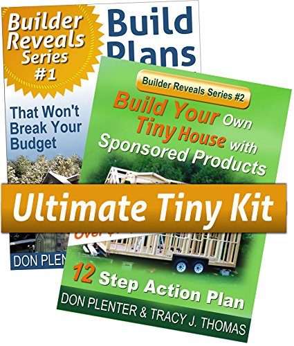 Build Your Own Tiny House with Sponsored Products &  Build Plans for Your Tiny House (Builder Reveals Series)