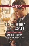 The Child They Didn't Expect (Billionaires and Babies)