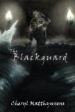 The Blackguard (The Blue Dragon's Geas Book 2)