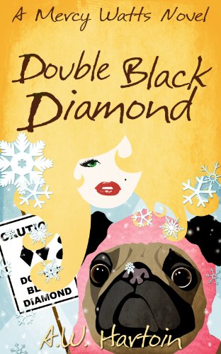 Double Black Diamond (Mercy Watts Mysteries Book 3)