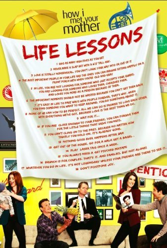 Life Lessons Poster, inspired by How I Met Your Mother (36” x 24”)