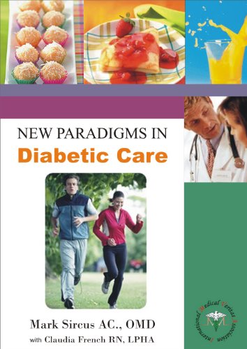 New Paradigms in Diabetic Care