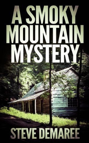 Book Cover A Smoky Mountain Mystery (Book 4 Off the Beaten Path Series) (Off the Beaten Path Mystery Series)