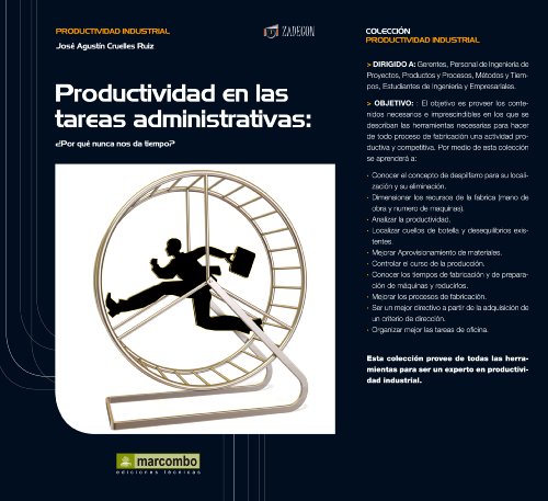 Productividad en las tareas administrativas (Productividad industrial) (Spanish Edition)