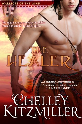 The Healer: The Warriors of the Wind, Book 3 (Western Historical Romance)