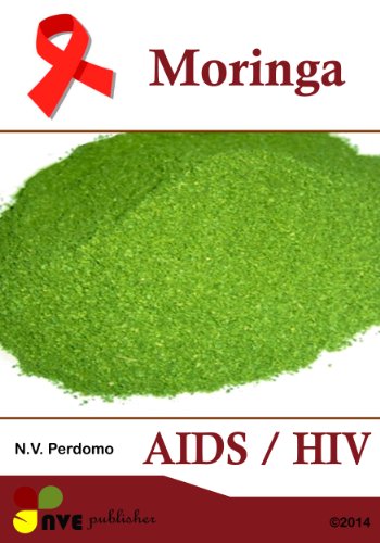 Moringa AIDS / HIV (Finnish Edition)