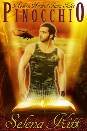 Pinocchio (New Modern Wicked Fairy Tales Book 1)