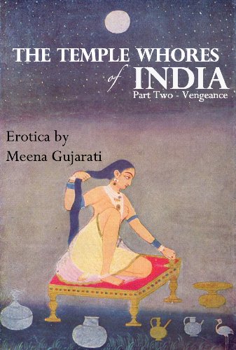 The Temple Whores of India: Vengeance (The Mystical Whores Book 1)
